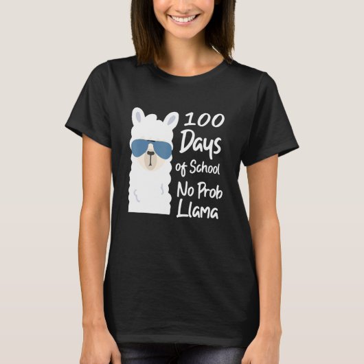 100 days of school no probliama teacher no probli T-Shirt (Vorderseite)