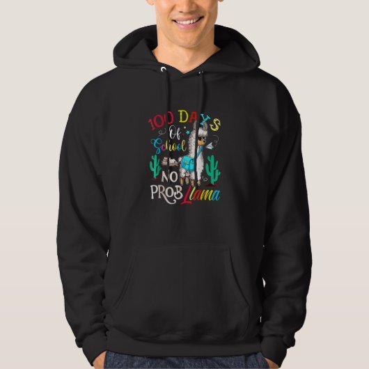 100 Days Of School No Probllama Llama 100th Day_6 Hoodie (Vorderseite)