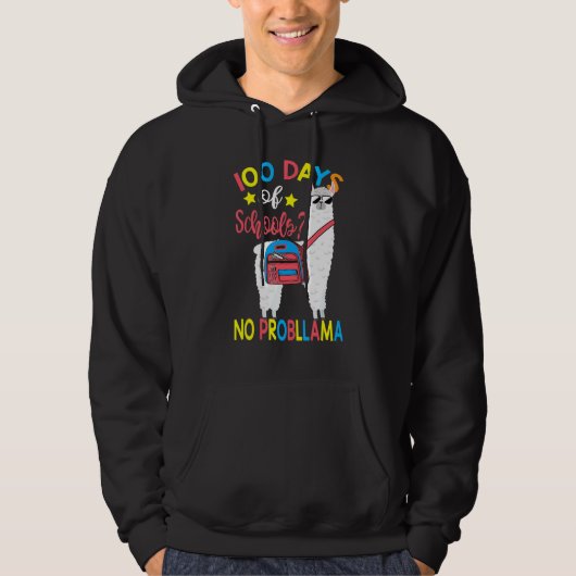 100 Days of School No Probllama Llama 100th Day Of Hoodie (Vorderseite)