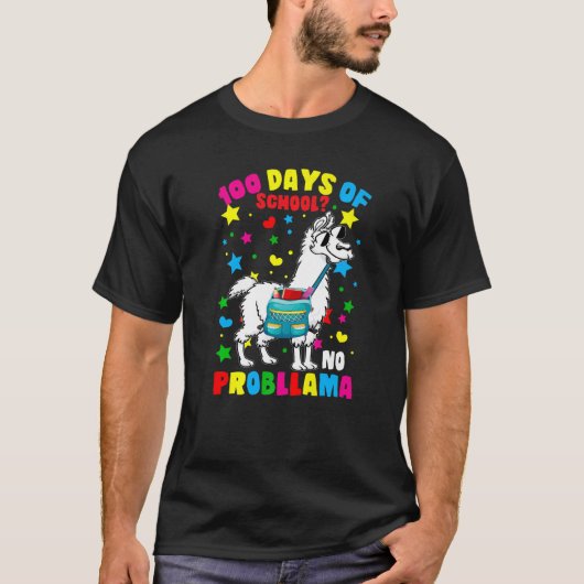 100 Days of School No Probllama Llama 100th Day Of T-Shirt (Vorderseite)