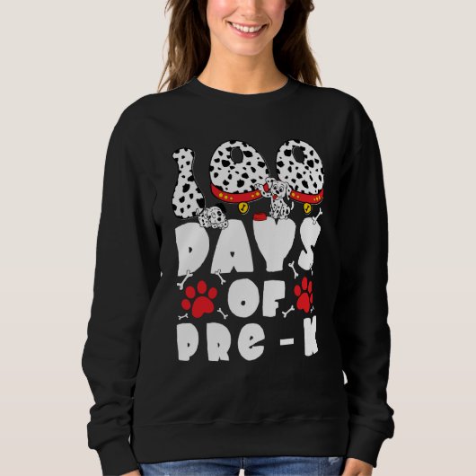 100 Days of School Pre k Dalmatian Dog Kids 100 Da Sweatshirt (Vorderseite)