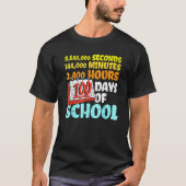 100 Days Of School Seconds Minutes Hours 100th Day T-Shirt (Vorderseite)