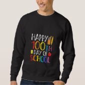 100 Days Of School Teacher And Student Sweatshirt (Vorderseite)