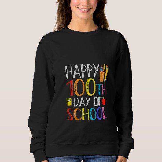100 Days Of School Teacher And Student Sweatshirt (Vorderseite)