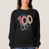 100 Days Of School Teacher Squad Students Happy 1 Sweatshirt (Vorderseite)