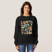 100 Days Of School Vibes 100th Day Of School Retro Sweatshirt (Vorne ganz)