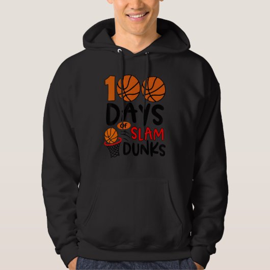100 Days of Slam Dunks Basketball 100th Day of Sc Hoodie (Vorderseite)