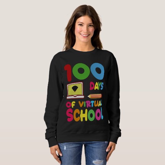 100 Days Of Virtual School 2023 Sweatshirt (Vorne ganz)