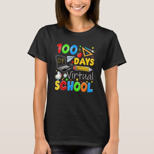 100 Days Of Virtual School Funny 100th Day Of Scho T-Shirt (Vorderseite)