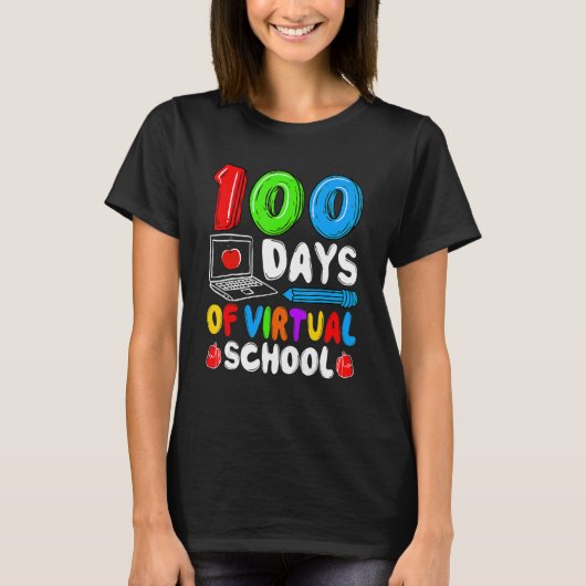 100 Days Of Virtual School Funny 100th Day Of Scho T-Shirt (Vorderseite)