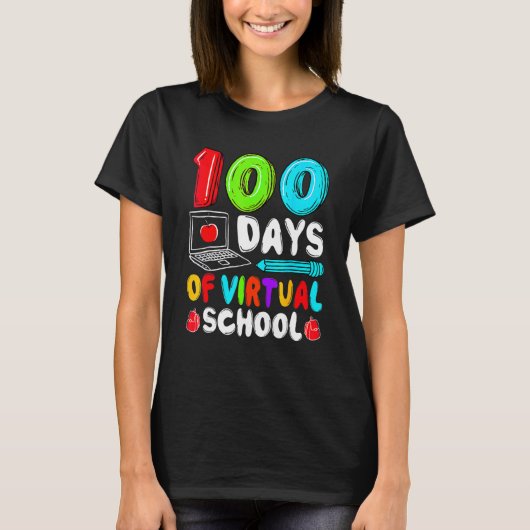 100 Days Of Virtual School Funny 100th Day Of Scho T-Shirt (Vorderseite)