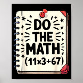 100 Days School Math Equation Do The Math 100 Funn Poster (Vorne)