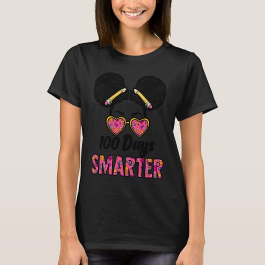 100 Days Smarter Girls Messy Bun Hair 100th Day Of T-Shirt (Vorderseite)