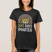 100 Days Smarter Happy 100th Day Of School Rainbow T-Shirt (Vorderseite)