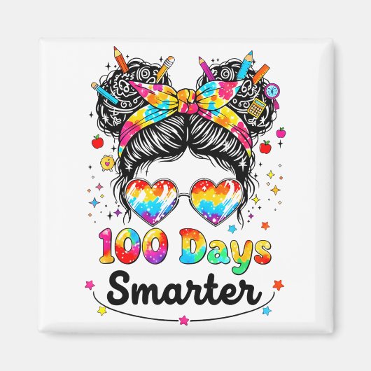 100 Days Smarter Messy Bun 100th Day Of School Gir Magnet (Vorne)