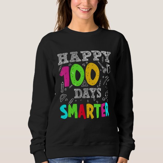 100 Days Smarter Teachers Costume 100 Days Student Sweatshirt (Vorderseite)