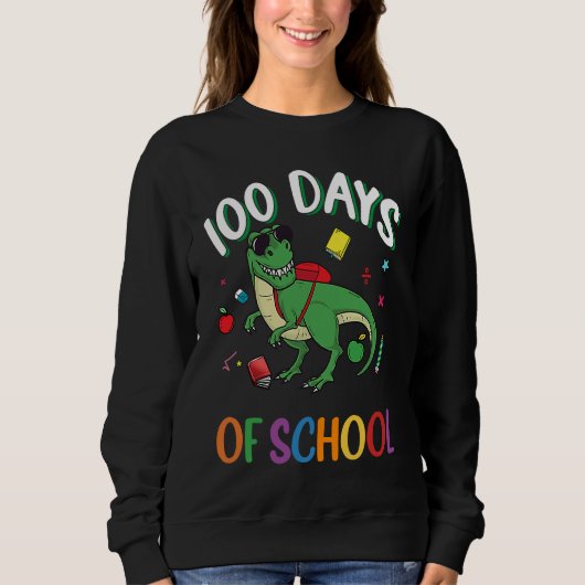 100 Days Smarter Teachers Kids Dinosaur 100th Day  Sweatshirt (Vorderseite)
