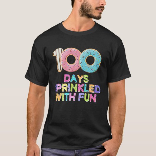 100 Days Sprinkled with Fun Donut School Teacher K T-Shirt (Vorderseite)