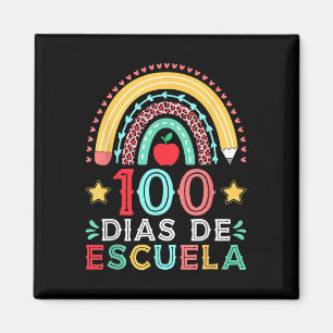 100 Dias De Escuela Rainbow Spanischer Lehrer Magnet
