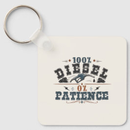 100% Diesel 0% Patience Vintage Graphic Schlüsselanhänger