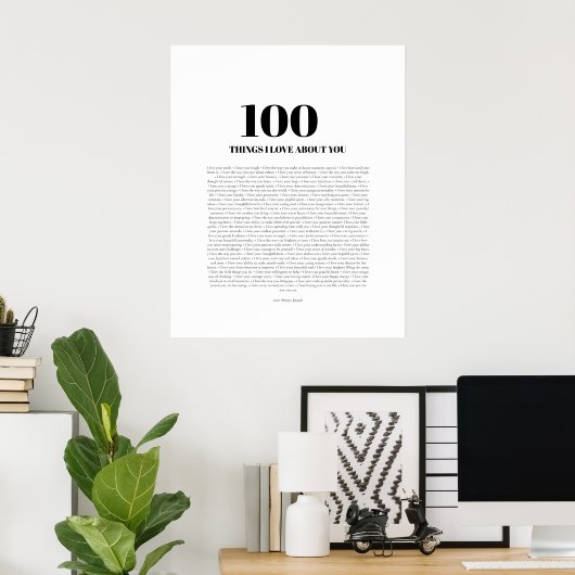 100 Dinge, die ich an dir liebe - Personalisierbar Poster (Heimbüro)