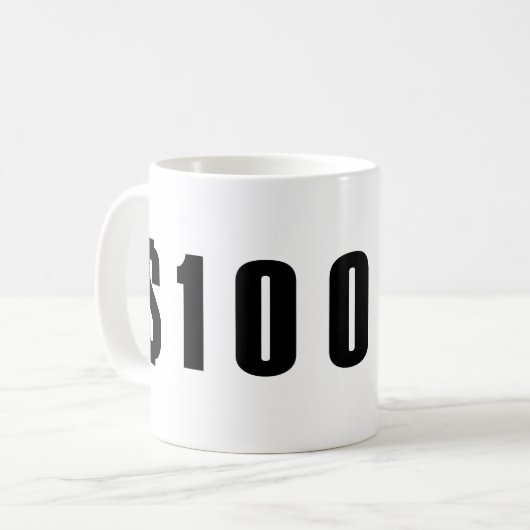 100 Dollar Kaffeetasse (Vorderseite Links)