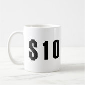 100 Dollar Kaffeetasse (Links)