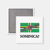 100 % DOMINIKANER MAGNET (Vorderseite/Rückseite)