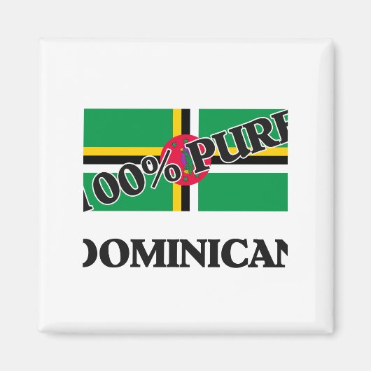 100 % DOMINIKANER MAGNET (Vorne)