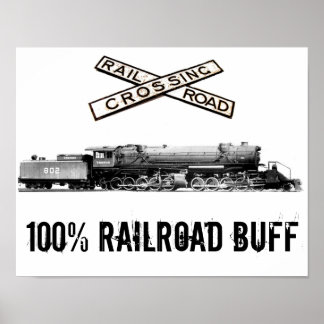 100% Eisenbahn-Buff-Poster Poster