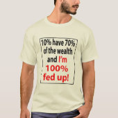 100% fed up! T-Shirt (Vorderseite)
