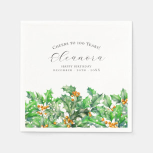 100. Geburtstag Dezember Geburtstag Blume Holly Cu Serviette
