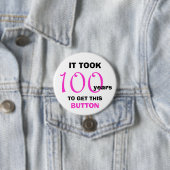 100. Geburtstag Gag Geschenkknopf - Funny Button (Beispiel)