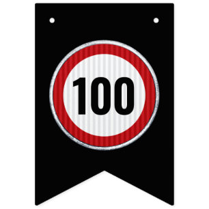 100. Geburtstag Geschwindigkeitsbegrenzungsschild Wimpelkette