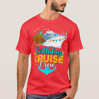100. Geburtstag Kreuzfahrt Crew T-Shirt