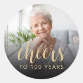 100. Geburtstagsfeier Foto Prost Runder Aufkleber (Vorderseite)