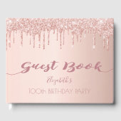 100. Geburtstagsparty Rose Gold Glitzer Tropfen pi Gästebuch (Vorderseite)