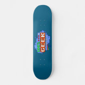 100% Geek Skateboard (Vorderseite)