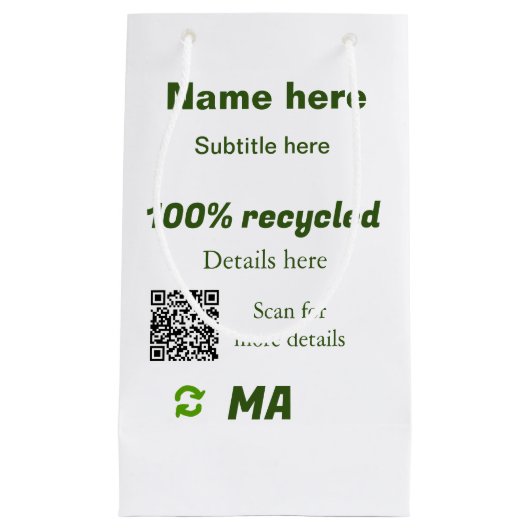 100 % gerecycelt Q R-Code hier Geschäftsname hinzu Kleine Geschenktüte (Vorderseite)