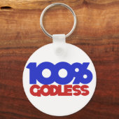 100 % gottloser Atheist Schlüsselanhänger (Vorderseite)