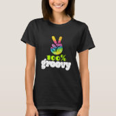 100% Groovy Rainbow with Hand Peace Sign T-Shirt (Vorderseite)
