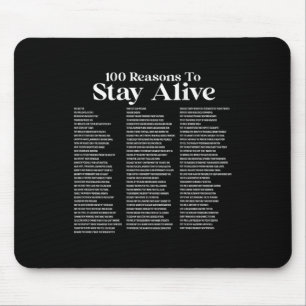 100 Gründe, am Leben zu bleiben Selbstmordpräventi Mousepad