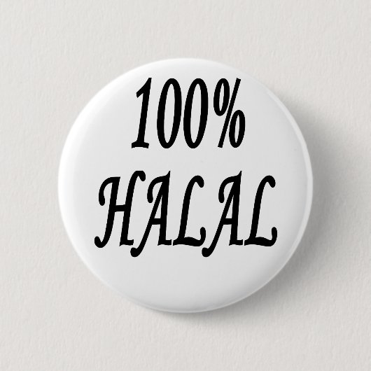 100% HALAL BUTTON (Vorderseite)