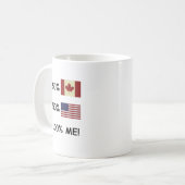 100% ICH Kanadier/Amerikaner Kaffeetasse (Vorderseite Links)