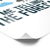 100%ige Chance, dass ich Ihnen die Vorhersage erzä Fotodruck (Ecke)