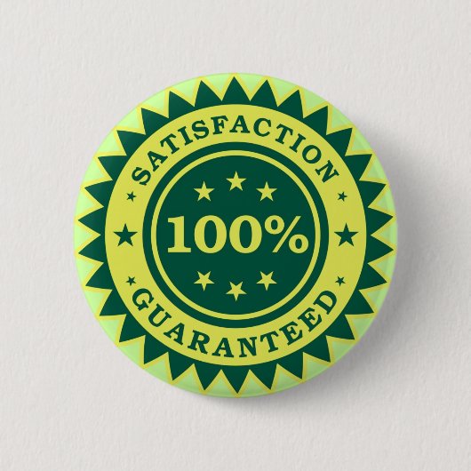 100%ige Zufriedenheit Garantierte Aufkleber Button (Vorderseite)