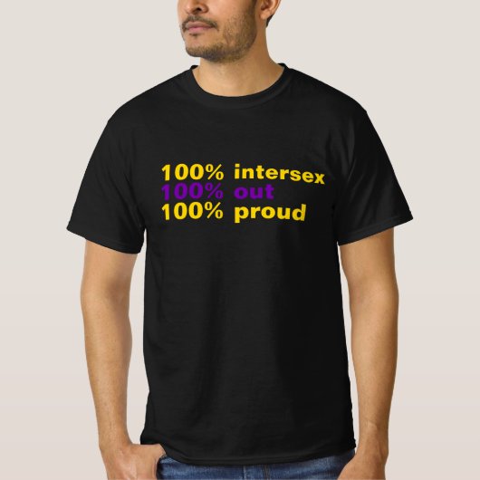 100 % Intersex T-Shirt (Vorderseite)