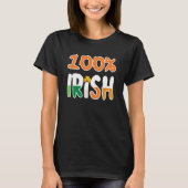 100 Irish 100 Percent Irish St Patrick' Day T-Shirt (Vorderseite)
