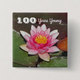 100 Jahre Junge Geburt Pink Water Lily Blume Button