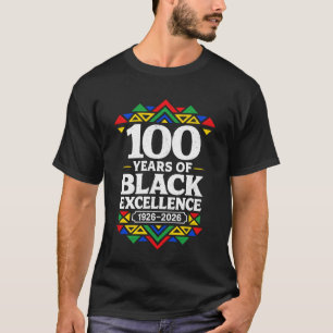 100 Jahre Schwarze Exzellenz Centennial Schwarze G T-Shirt